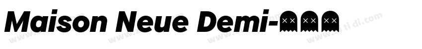Maison Neue Demi字体转换